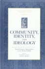 Image for Community, Identity, and Ideology : Social Science Approaches to the Hebrew Bible