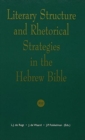 Image for Literary Structure and Rhetorical Strategies in the Hebrew Bible