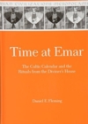 Image for Time at Emar : The Cultic Calendar and the Rituals from the Diviner&#39;s Archive