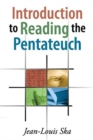 Image for Introduction to Reading the Pentateuch