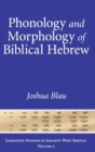 Image for Phonology and Morphology of Biblical Hebrew
