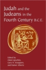 Image for Judah and the Judeans in the Fourth Century B.C.E.
