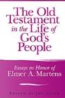 Image for The Old Testament in the Life of God&#39;s People