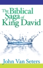 Image for The Biblical Saga of King David