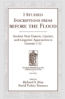 Image for I Studied Inscriptions from Before the Flood