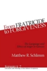 Image for From Fratricide to Forgiveness
