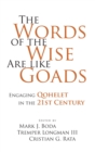 Image for The Words of the Wise Are like Goads