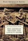Image for Neo-Assyrian Treaties and Loyalty Oaths