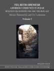 Image for Tel Beth-Shemesh: A Border Community in Judah : Renewed Excavations 1990-2000: The Iron Age