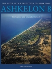 Image for Ashkelon 8 : The Islamic and Crusader Periods