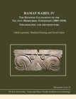 Image for Ramat Raòhel IV  : the renewed excavations by the Tel Aviv-Heidelberg Expedition (2005-2010)