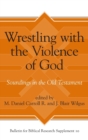 Image for Wrestling with the Violence of God