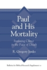 Image for Paul and His Mortality