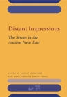 Image for Distant Impressions : The Senses in the Ancient Near East