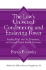 Image for The Law’s Universal Condemning and Enslaving Power