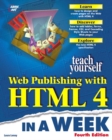 Image for Teach yourself Web publishing with HTML 4 in a week