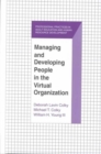 Image for Managing and Developing People in the Virtual Organization