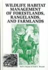Image for Wildlife Habitat Management of Forestlands, Rangelands, and Farmlands