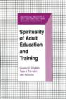 Image for Spirituality of adult education and training