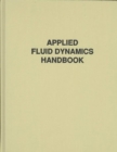 Image for Applied Fluid Dynamics Handbook