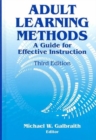 Image for Adult Learning Methods : A Guide for Effective Instruction