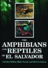 Image for The Amphibians and Reptiles of El Salvador