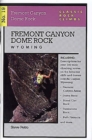 Image for Classic Rock Climbs No. 19 Fremont Canyon and Dome Rock, Wyoming