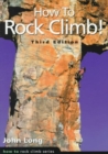 Image for How to Rock Climb