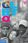 Image for GLBTQ  : the survival guide for gay, lesbian, bisexual, transgender, and questioning teens