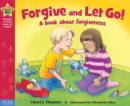 Image for Forgive and let go!  : a book about forgiveness