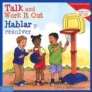 Image for Talk and Work It Out / Hablar Y Resolver