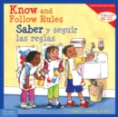 Image for Know and Follow Rules: Saber Y Seguir Las Reglas