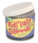 Image for Kids Daily Dilemmas in a Jar