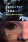 Image for Patently Female