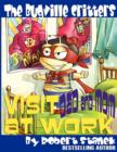 Image for The Bugville Critters Visit Dad and Mom at Work (Buster Bee&#39;s Adventures Series #1, The Bugville Critters)