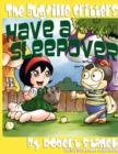 Image for The Bugville Critters Have a Sleepover (Buster Bee&#39;s Adventures Series #3, The Bugville Critters)
