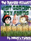 Image for The Bugville Critters Visit Garden Box Farms (Buster Bee&#39;s Adventures Series #4, The Bugville Critters)