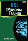 Image for XSL: The Personal Trainer for XSLT, XPath and XSL-FO