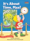 Image for It&#39;s About Time, Max!