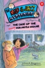 Image for The Case of the Haunted Haunted House (Book 3)