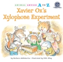 Image for Xavier Ox&#39;s Xylophone Experiment