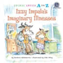 Image for Izzy Impala&#39;s Imaginary Illnesses