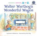 Image for Walter Warthog&#39;s Wonderful Wagon
