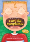 Image for Carl the Complainer