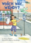 Image for Which Way, Wendy?