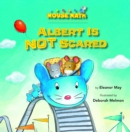 Image for Albert Is NOT Scared