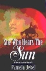 Image for She Who Hears the Sun