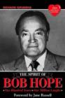 Image for The spirit of Bob Hope  : one hundred years, one million laughs