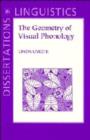 Image for The geometry of visual phonology