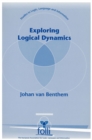 Image for Exploring Logical Dynamics